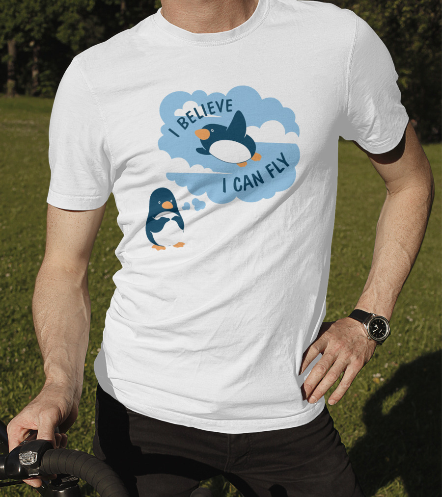 I Believe I Can Fly Penguin Dreaming Clouds T-Shirt