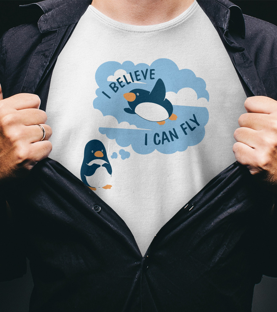 I Believe I Can Fly Penguin Dreaming Clouds T-Shirt