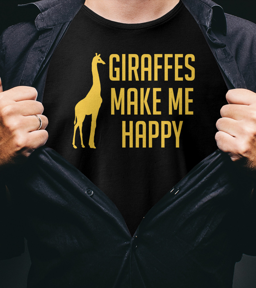 Giraffes Make Me Happy T-Shirt