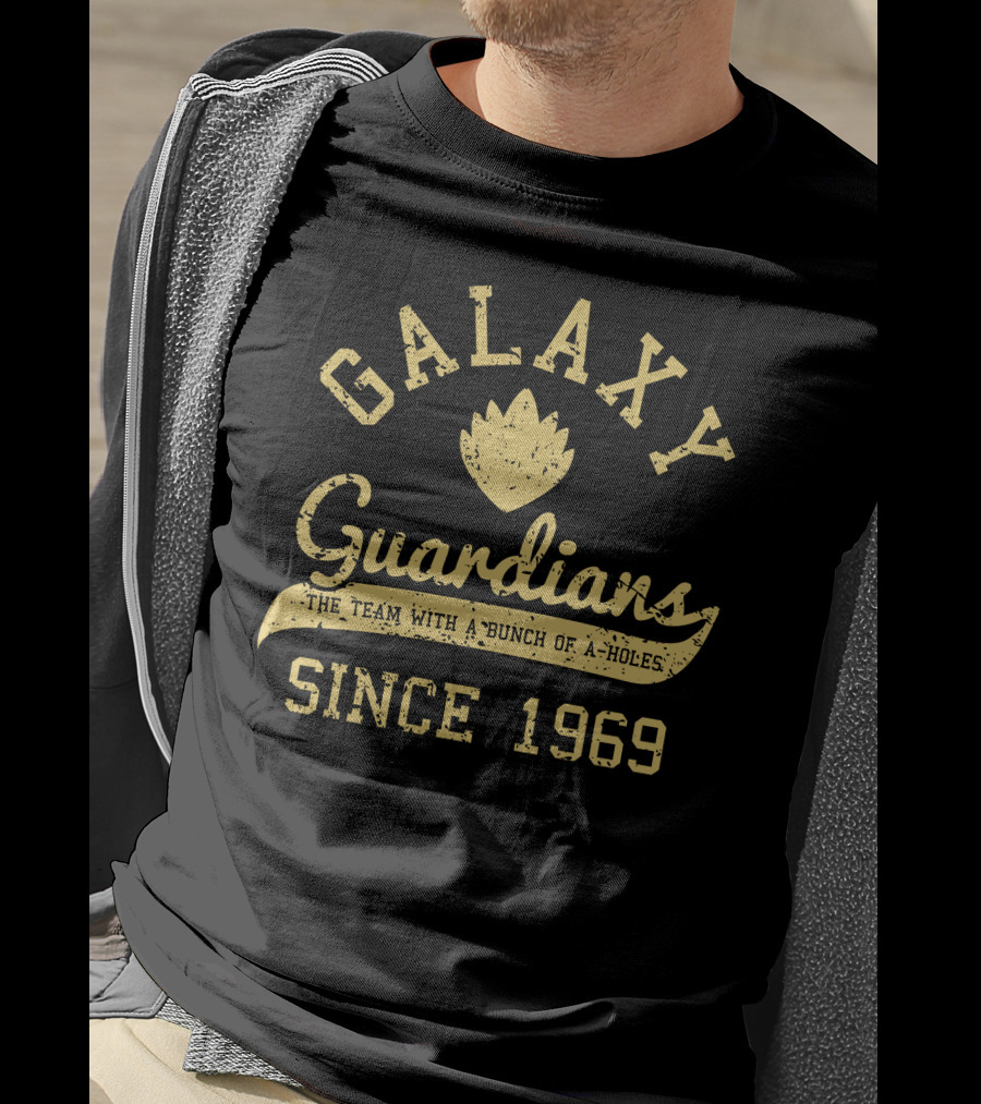 Galaxy Guardians The Team With A Bunch Of A-Holes Since 1969 T-Shirt