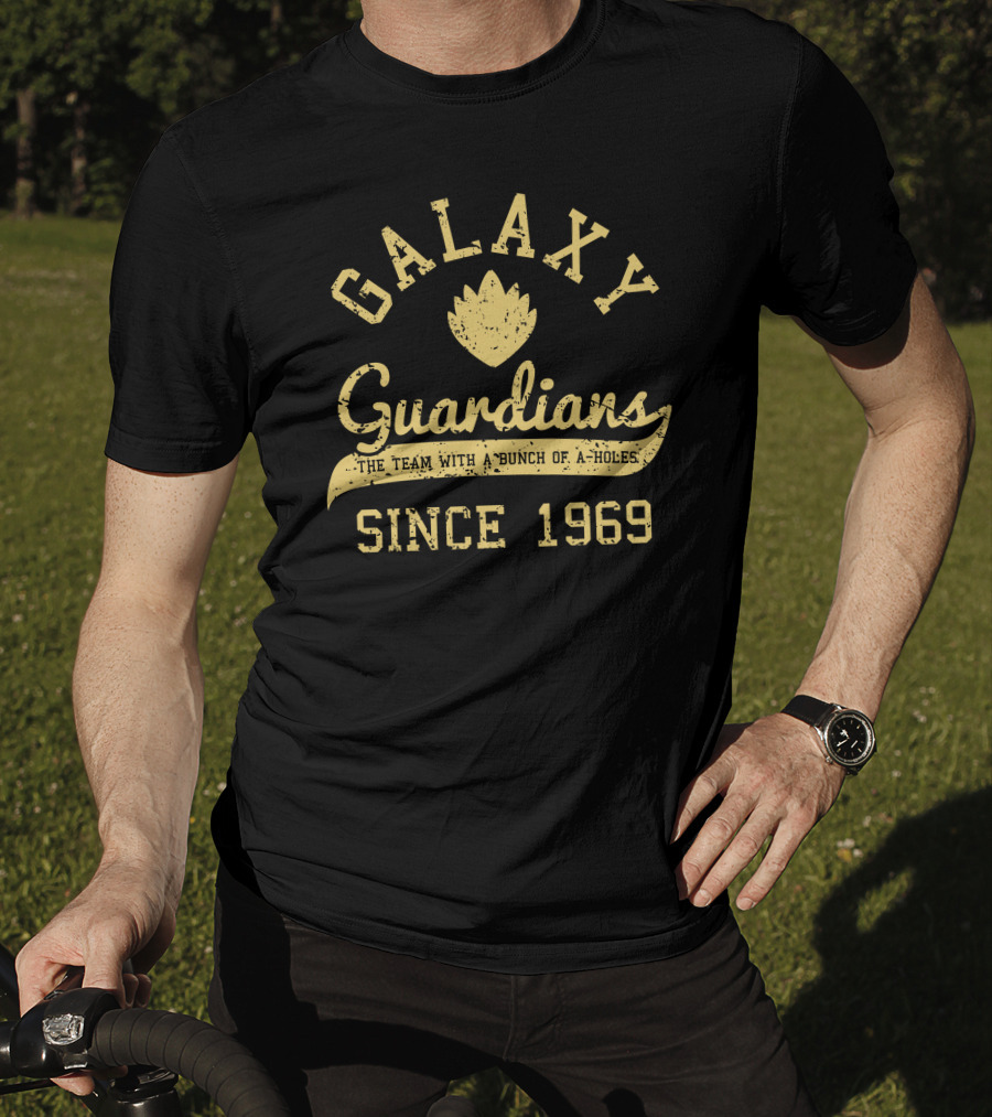 Galaxy Guardians The Team With A Bunch Of A-Holes Since 1969 T-Shirt