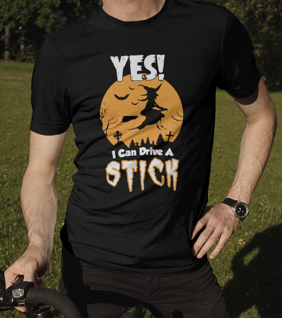 YES I Can Drive A Stick Halloween Witch With Bats And Crosses T-Shirt