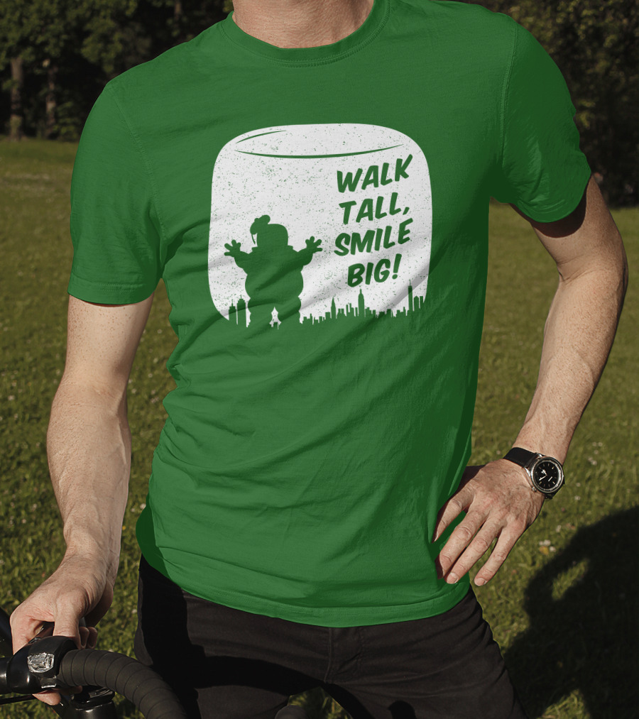 WALK TALL SMILE BIG Stay Puft Marshmallow Man City Skyline T-Shirt