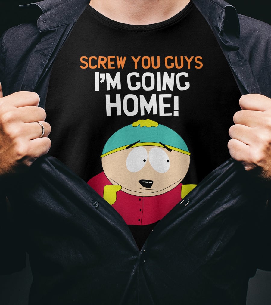 Screw You Guys I'm Going Home South Park Character T-Shirt