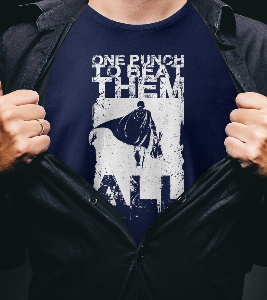 One Punch To Beat Them All Saitama Just One Punch T-Shirt