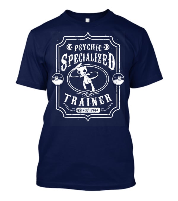 Psychic Specialized Trainer Mew Since 1996 T-Shirt