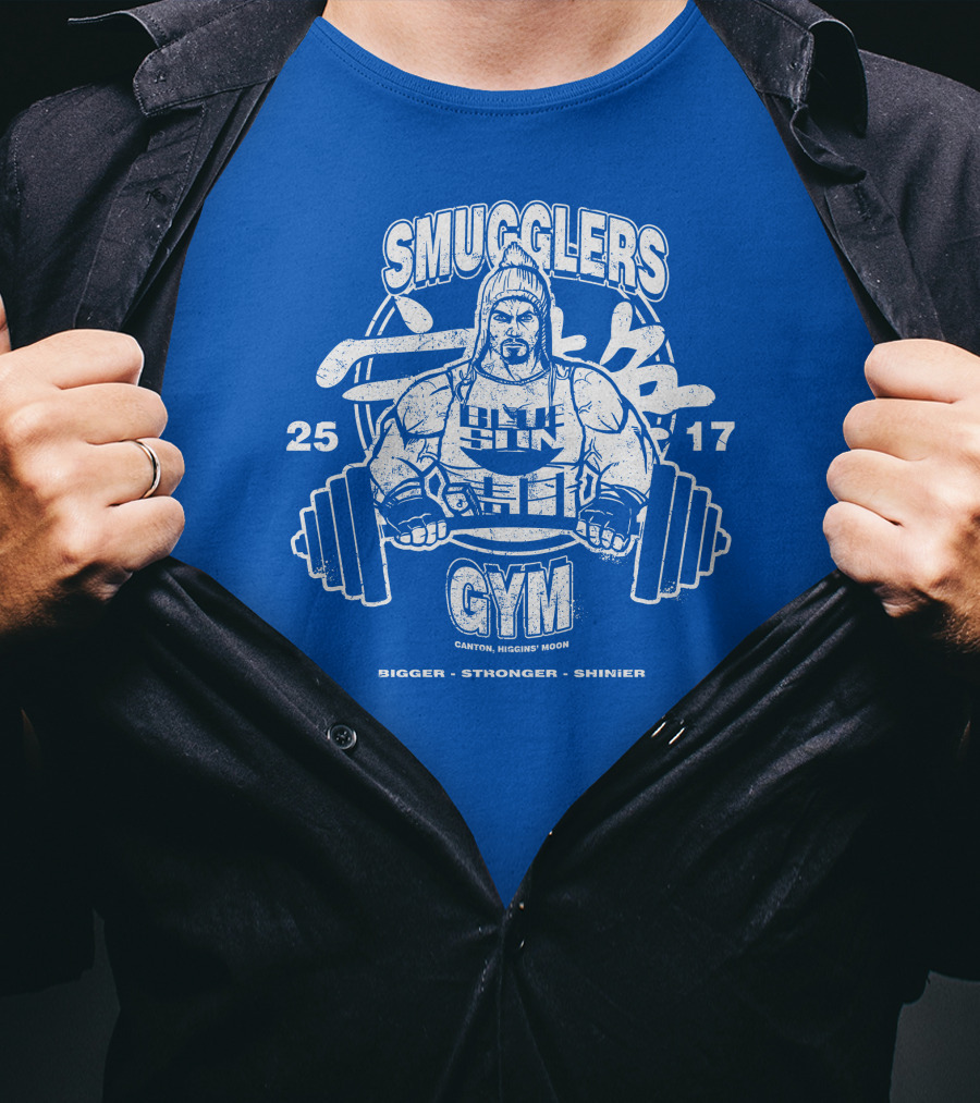 Smugglers Gym Bigger Stronger Shinier Canton Higgins Moon 25 17 T-Shirt