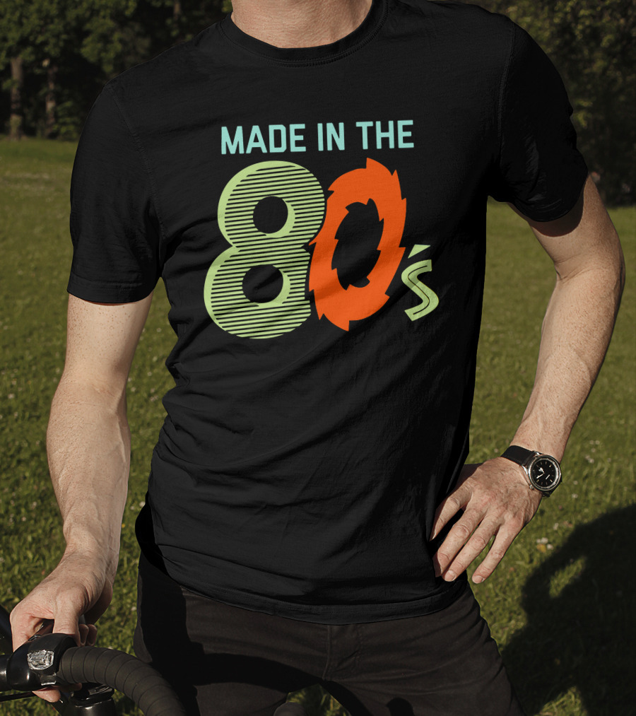 MADE IN THE 80'S Retro Style 80s Vibes T-Shirt