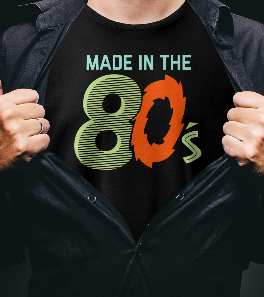 MADE IN THE 80'S Retro Style 80s Vibes T-Shirt