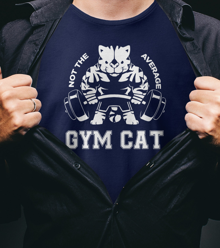 Not The Average Gym Cat Lifting Weights Bold Fitness T-Shirt