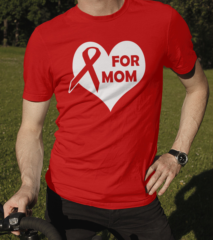 For Mom Red Ribbon Awareness Heart T-Shirt