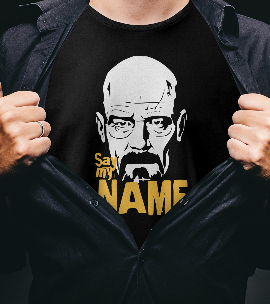 Heisenberg Breaking Bad Say My Name T-Shirt