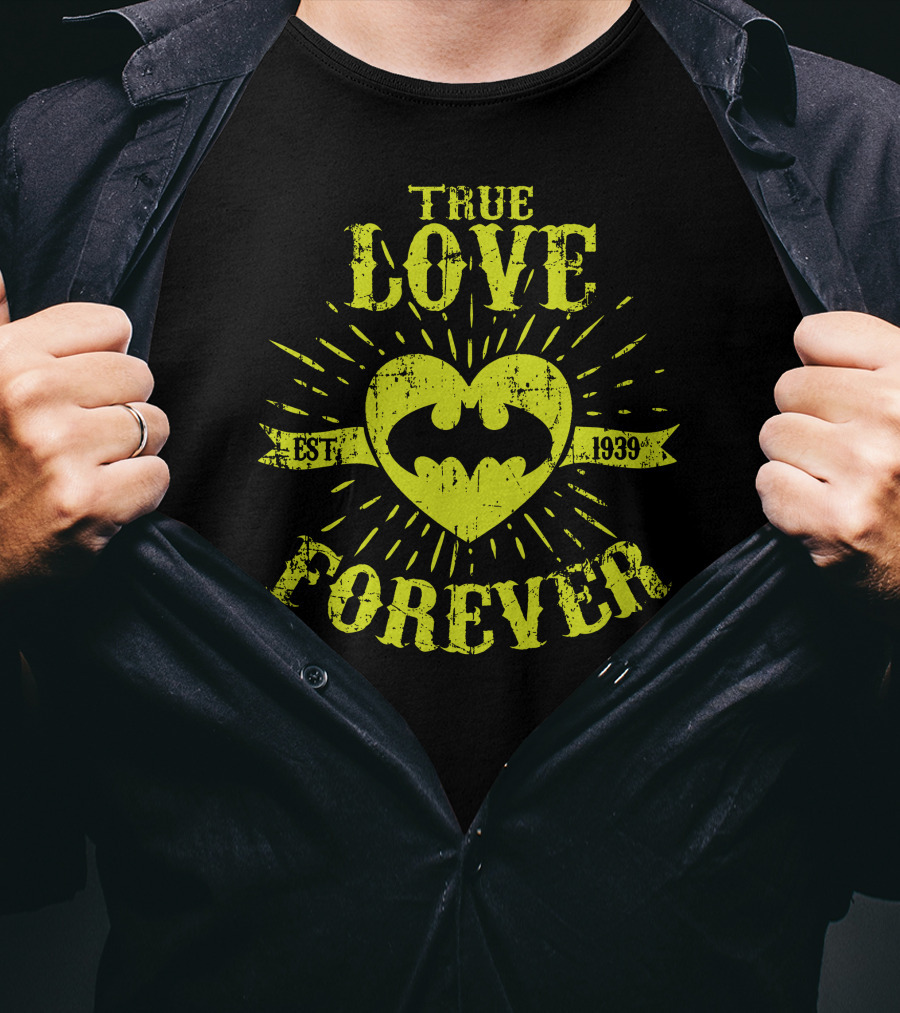 TRUE LOVE FOREVER BAT EST 1939 T-Shirt