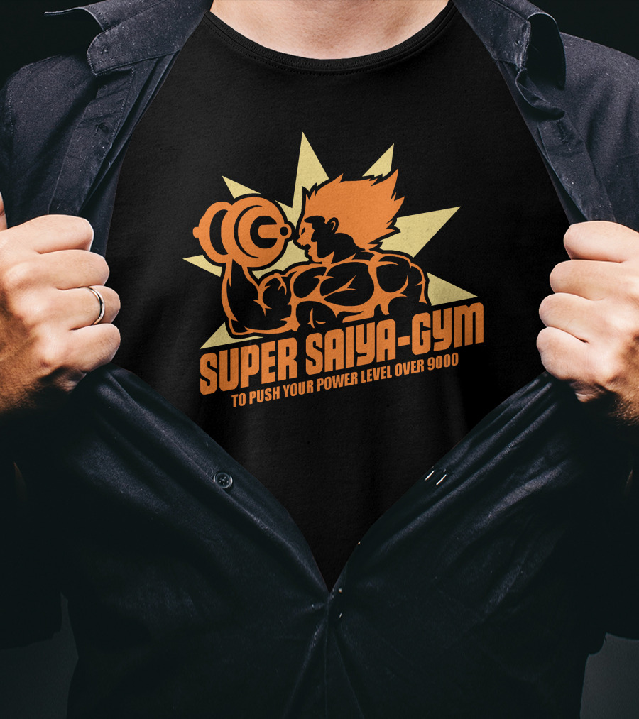 Super Saiya Gym To Push Your Power Level Over 9000 T-Shirt