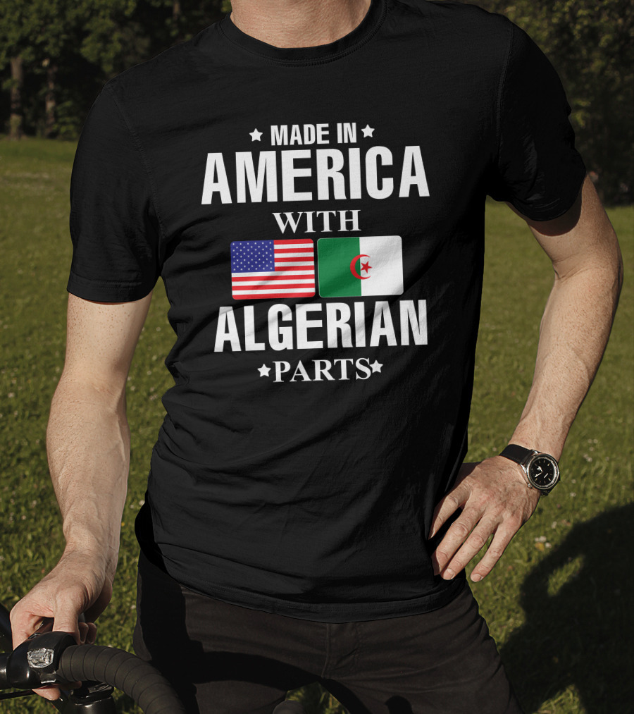 Made IN America With Algerian Parts Flag Flags T-Shirt