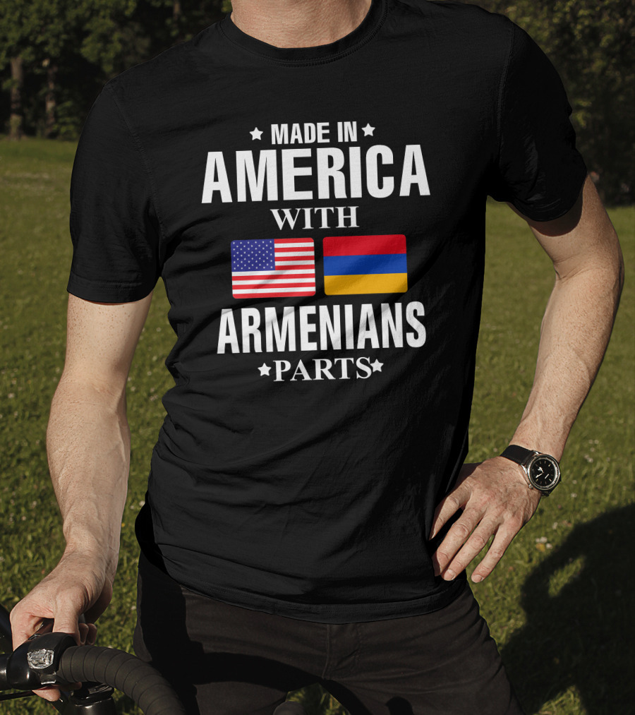 Made In America With Armenians Parts Flags T-Shirt