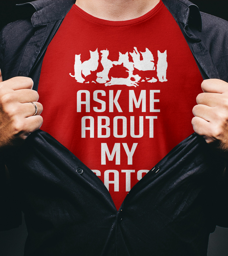 Ask Me About My Cats With White Silhouette Cats T-Shirt