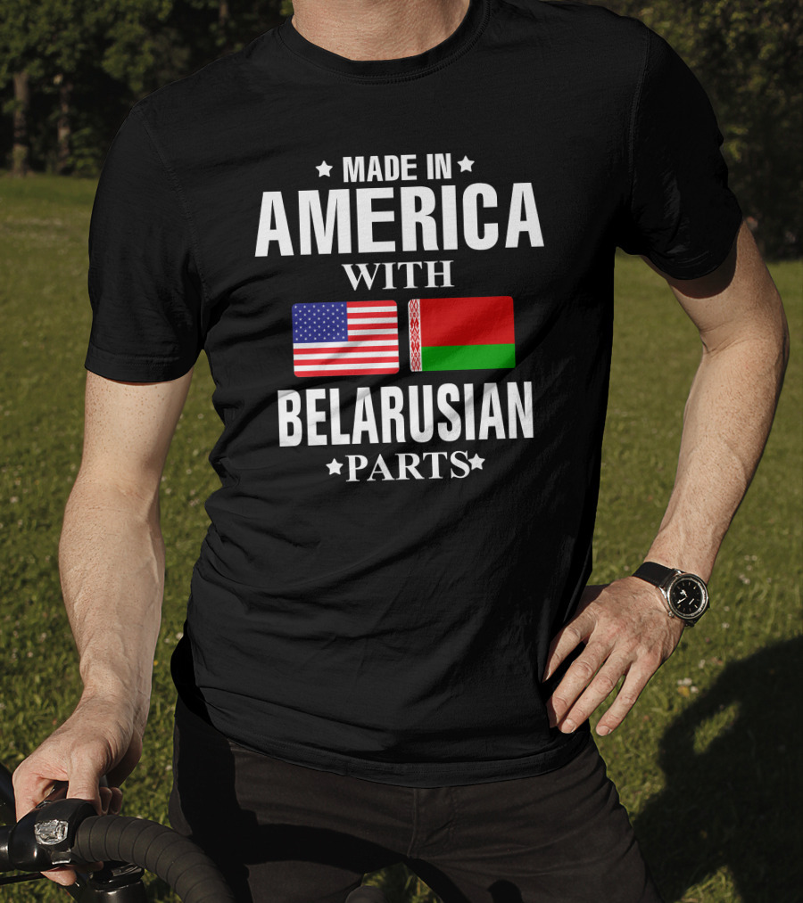 Made IN America With Belarusian Parts USA Belarus Flags T-Shirt