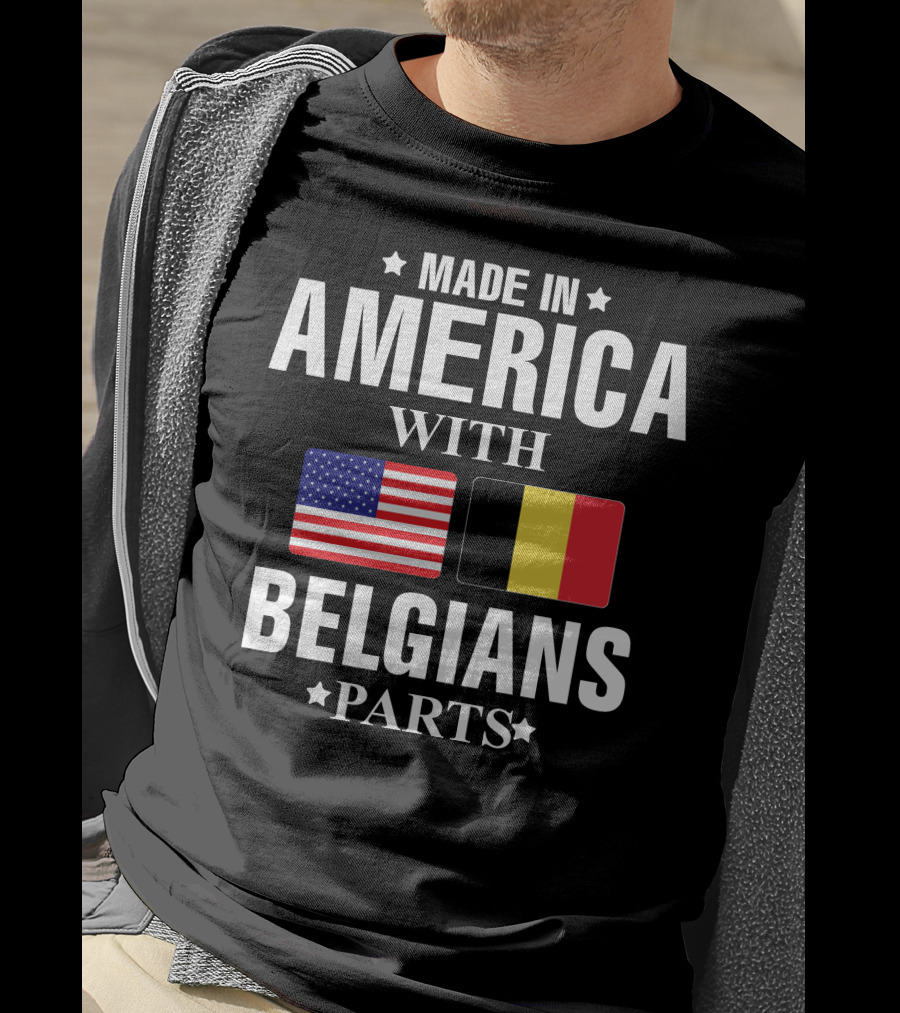 Made IN America With Belgians Parts USA Belgium Flags T-Shirt