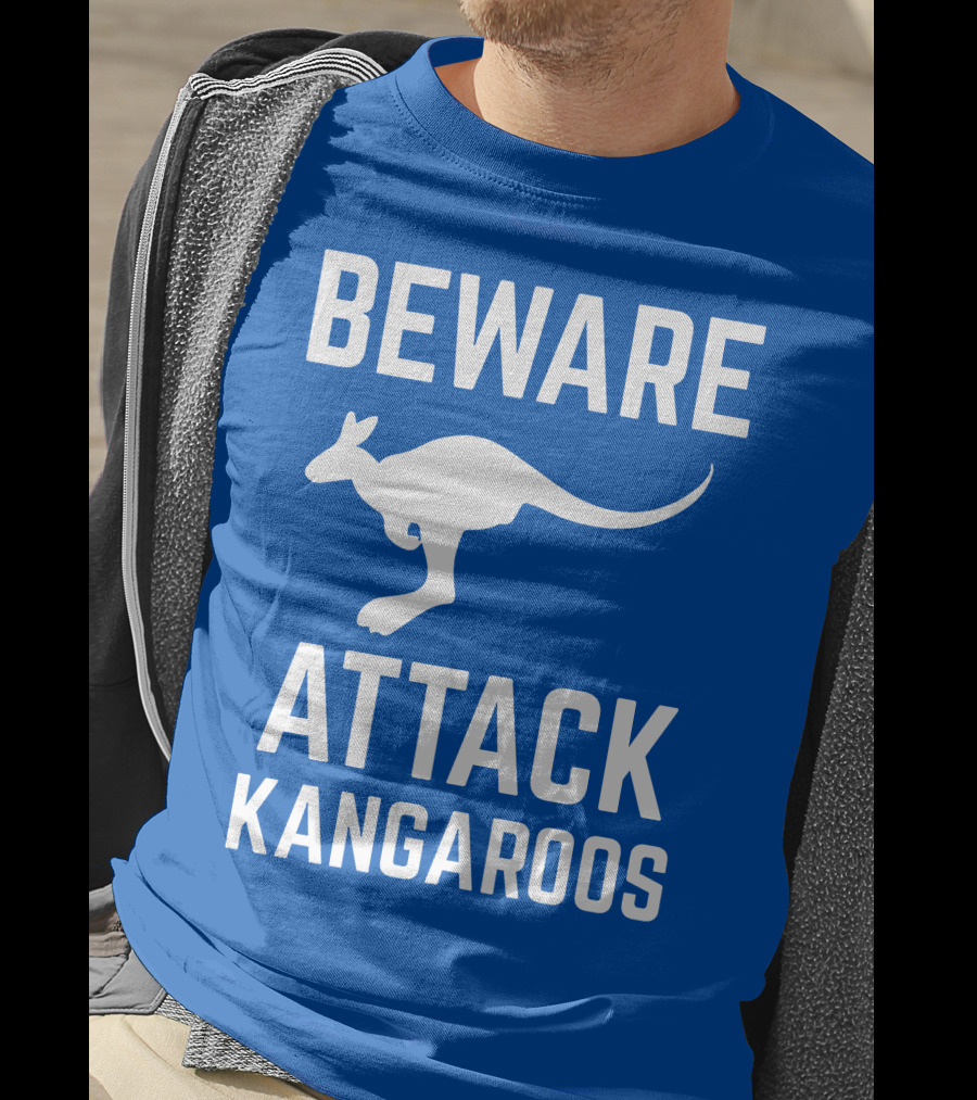 Beware Attack Kangaroos Warning Sign T-Shirt