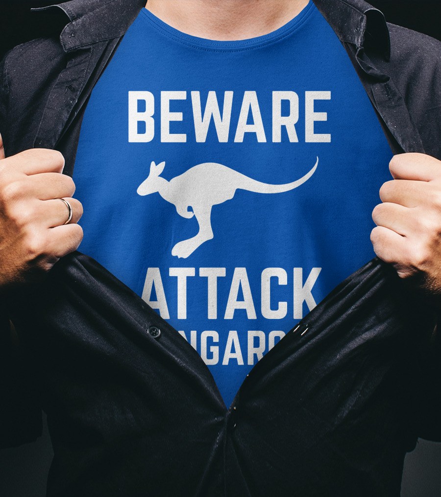 Beware Attack Kangaroos Warning Sign T-Shirt