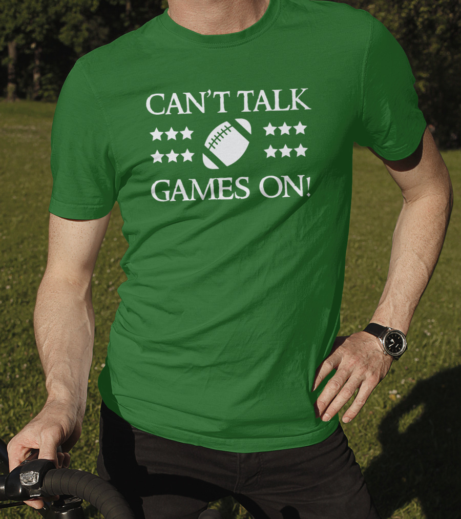 Can't Talk Games On Football Theme With Stars T-Shirt