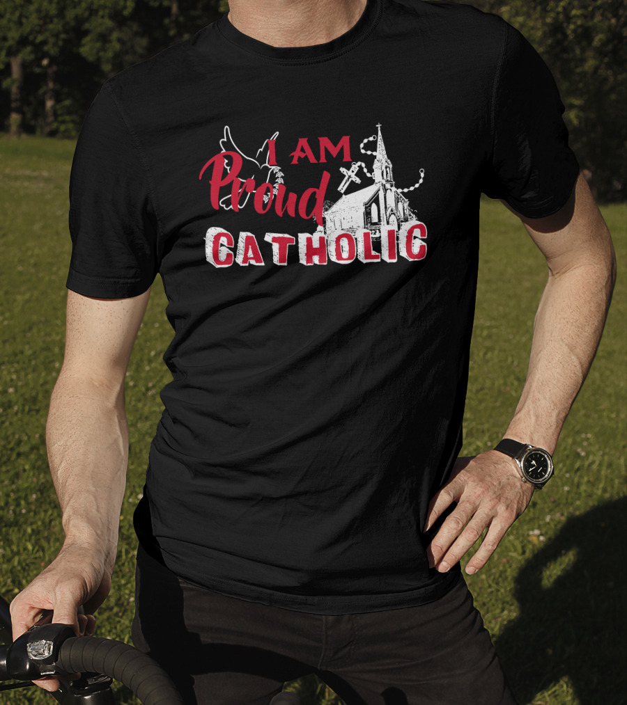 I Am Proud Catholic Church Cross And Dove T-Shirt