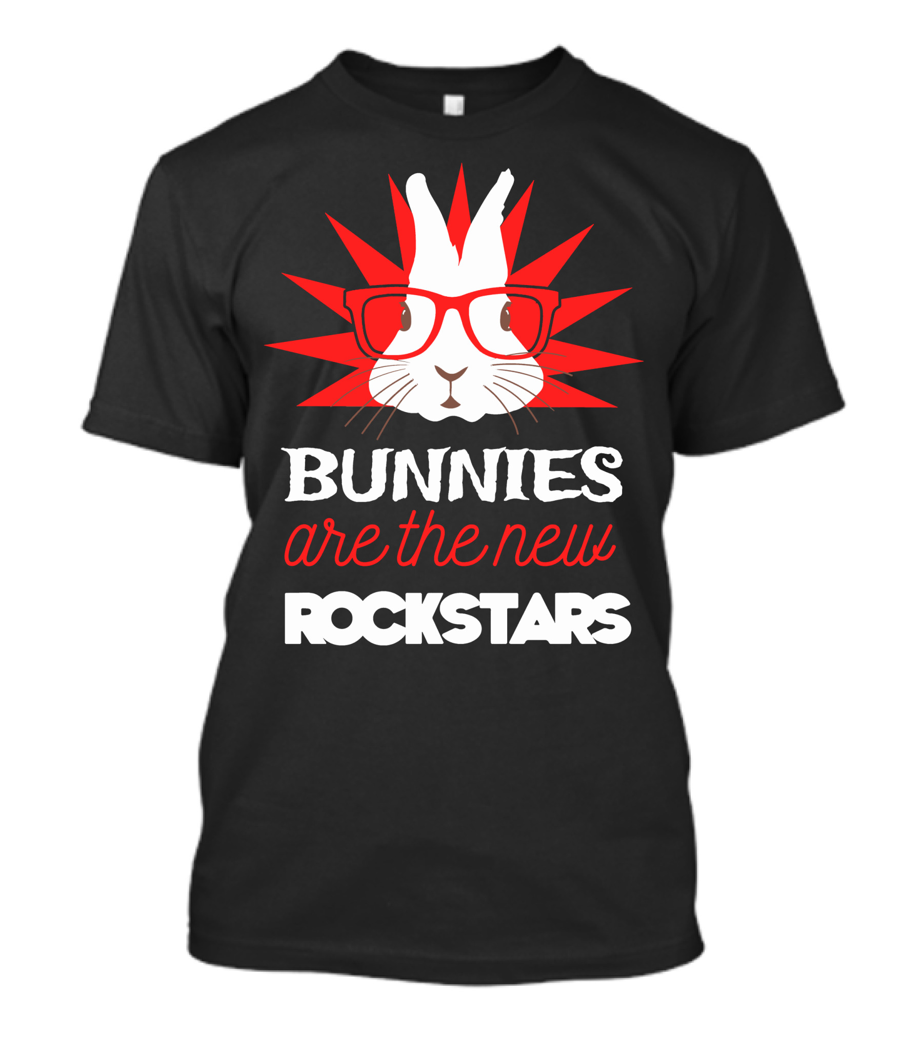 Bunnies Are The New Rockstars T-Shirt