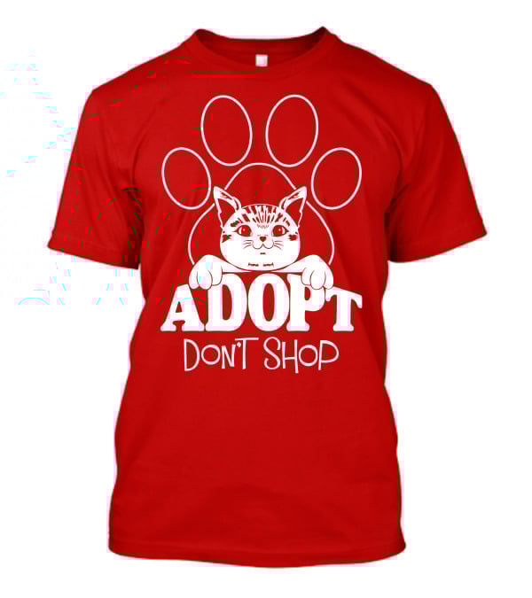 Cat Paw Adopt Don't Shop T-Shirt