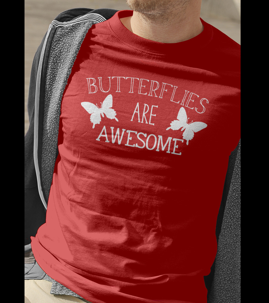 Butterflies Are Awesome Bold Text With Butterfly Silhouettes On Red T-Shirt