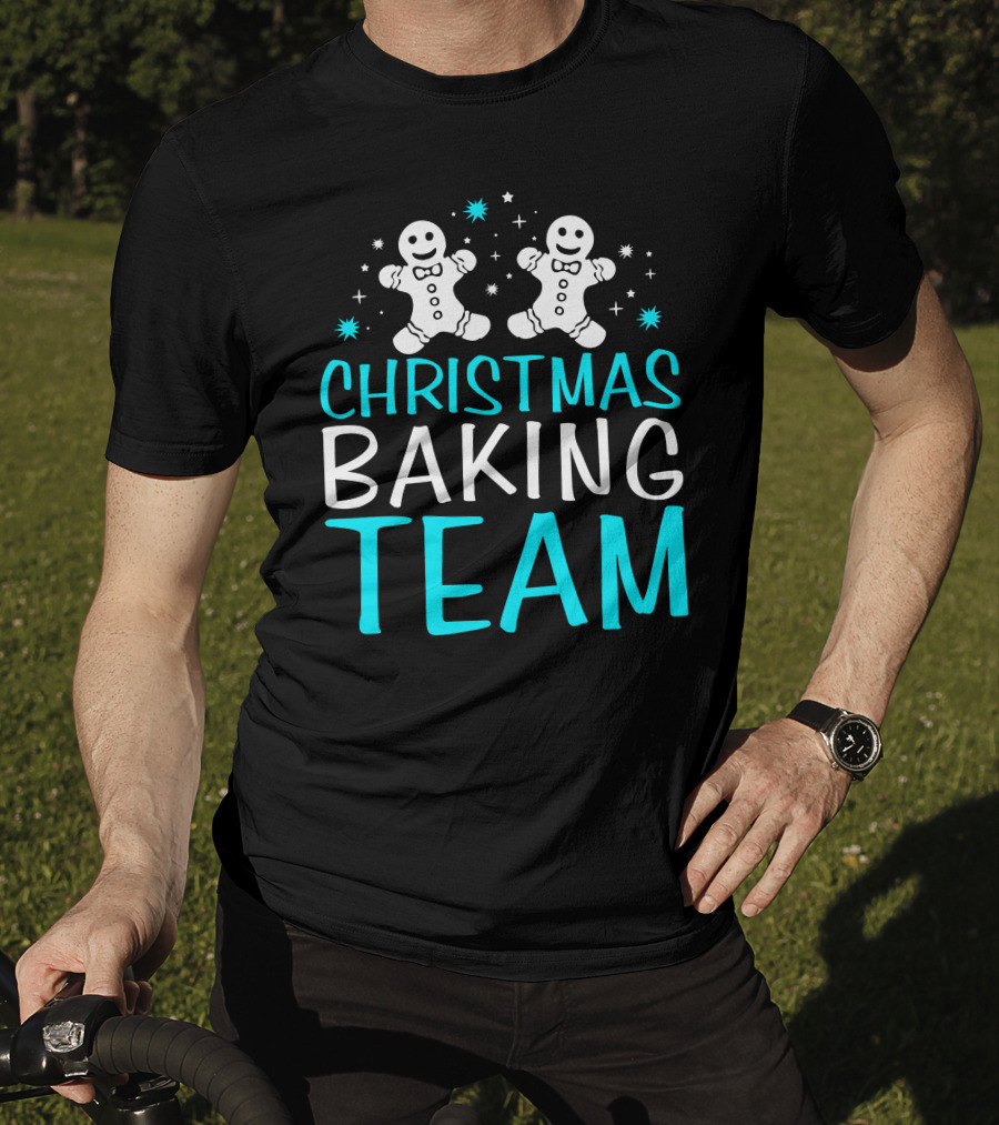 Christmas Baking Team Funny Gingerbread Baker T-Shirt
