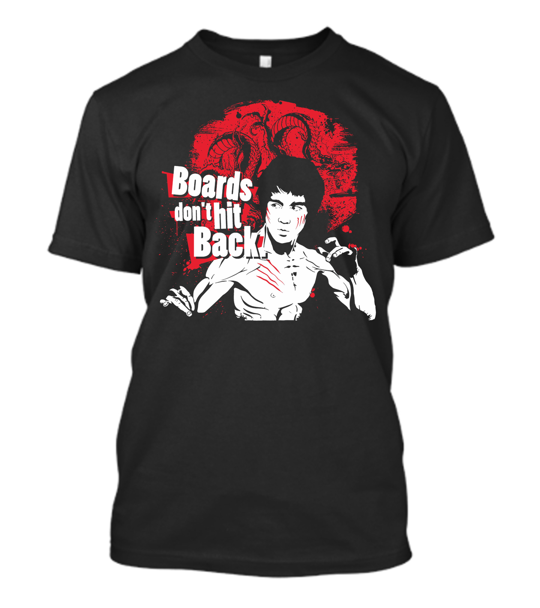 Boards Don't Hit Back Bruce Lee Martial Arts T-Shirt