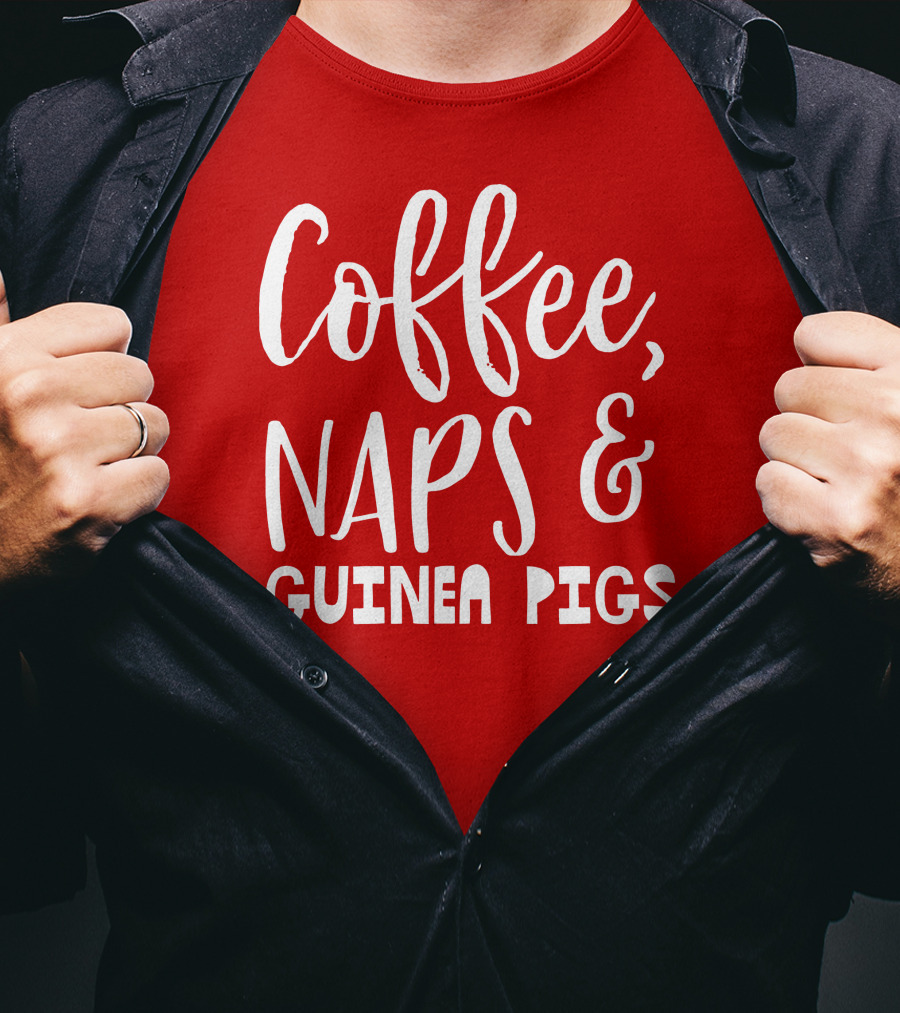 Coffee Naps And Guinea Pigs Relaxation Essentials T-Shirt