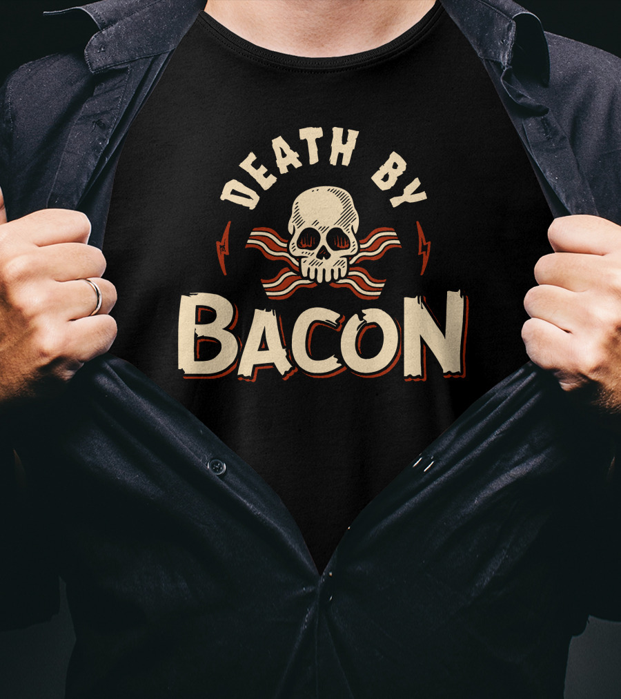 Death By Bacon Skull And Crossbones With Lightning Bolts T-Shirt