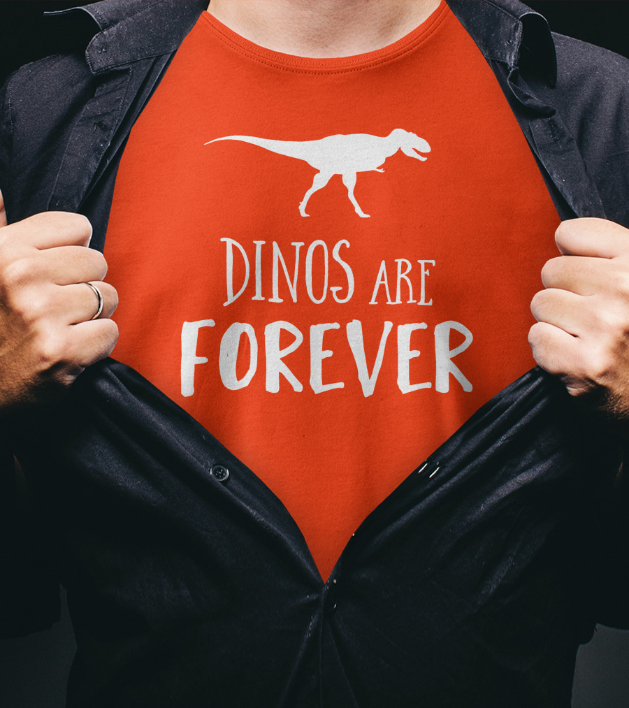Dinos Are Forever T-Rex T-Shirt