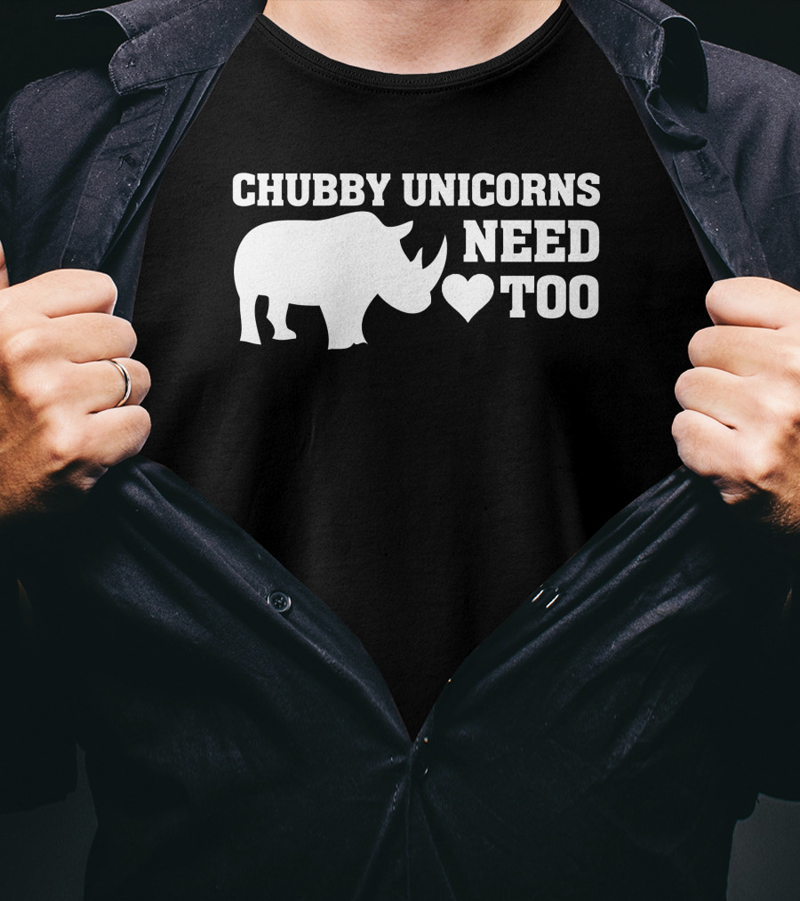 Chubby Unicorns Need Love ♥ Too Rhino T-Shirt