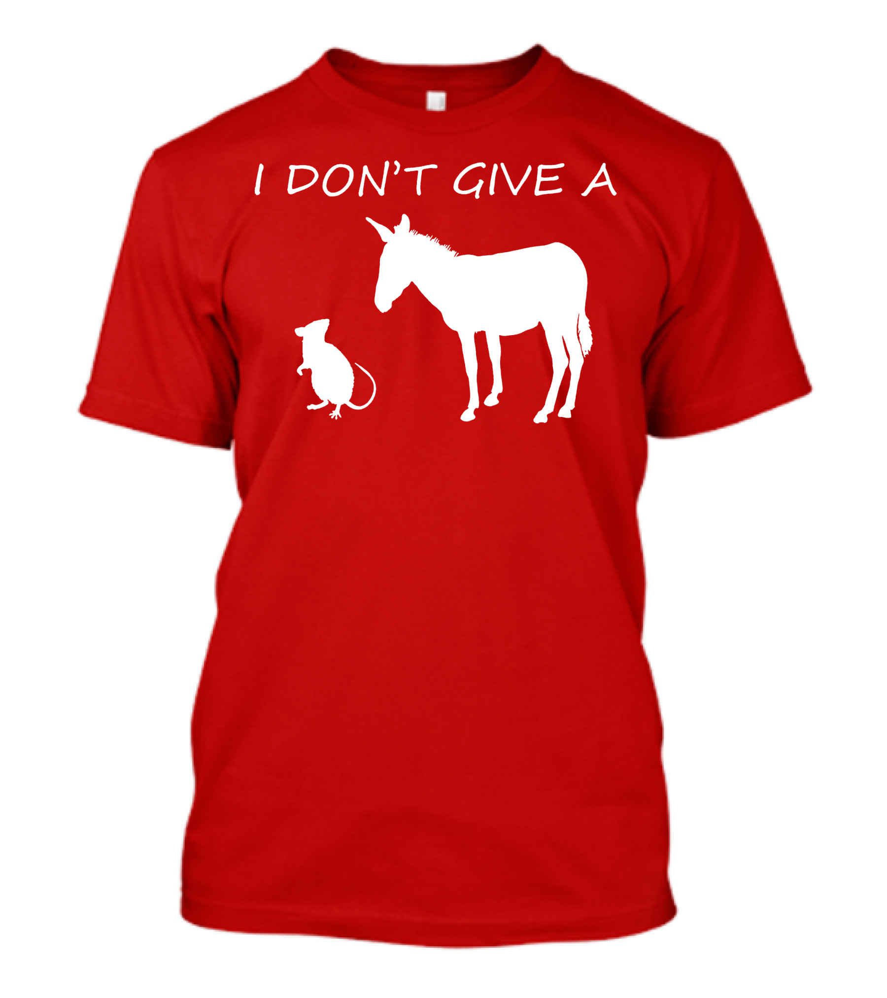 I Don't Give A Rats Ass Donkey And Rat T-Shirt