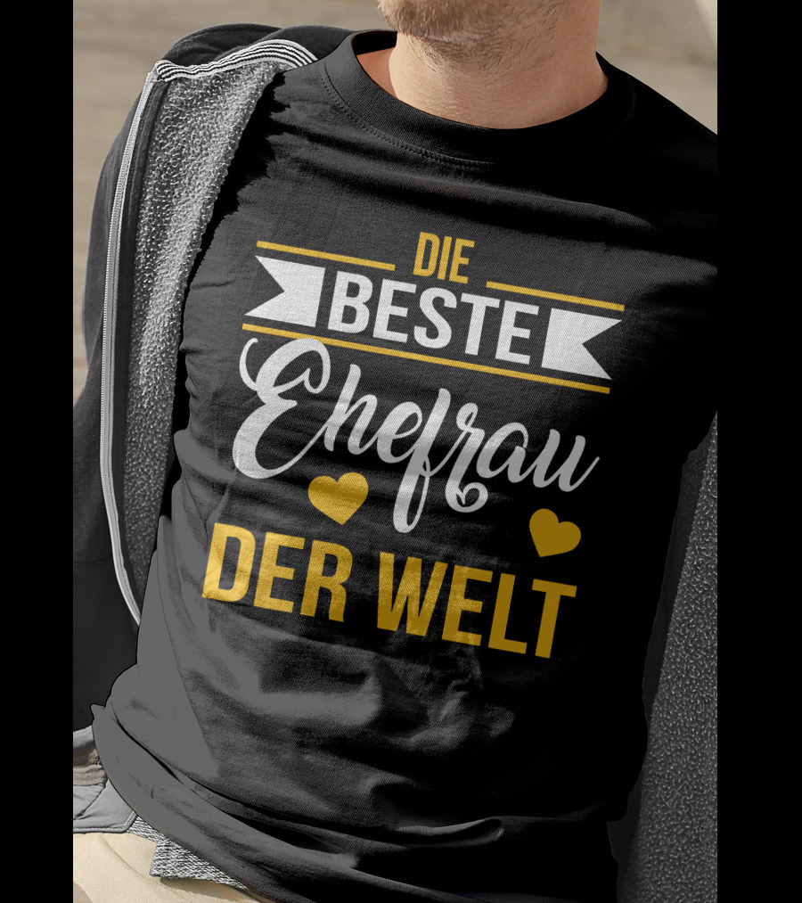 DIE BESTE EHEFRAU DER WELT Hearts Banner T-Shirt