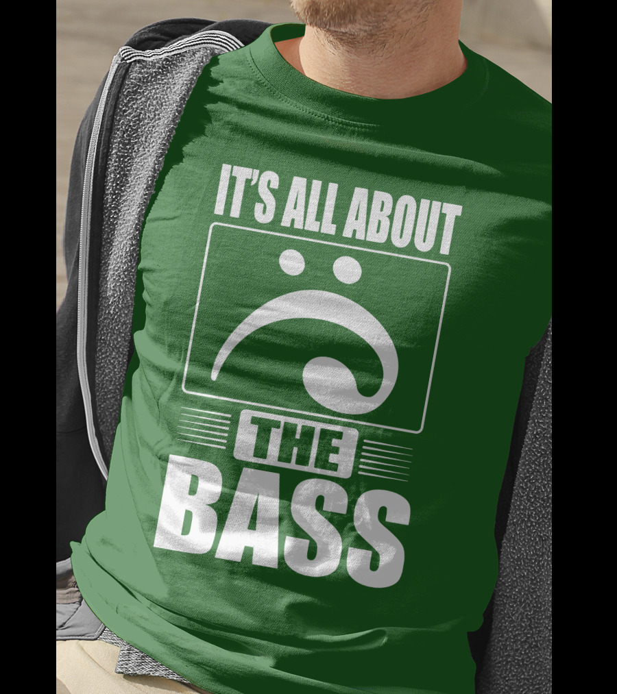 It's All About The Bass Clef Symbol Music Note T-Shirt