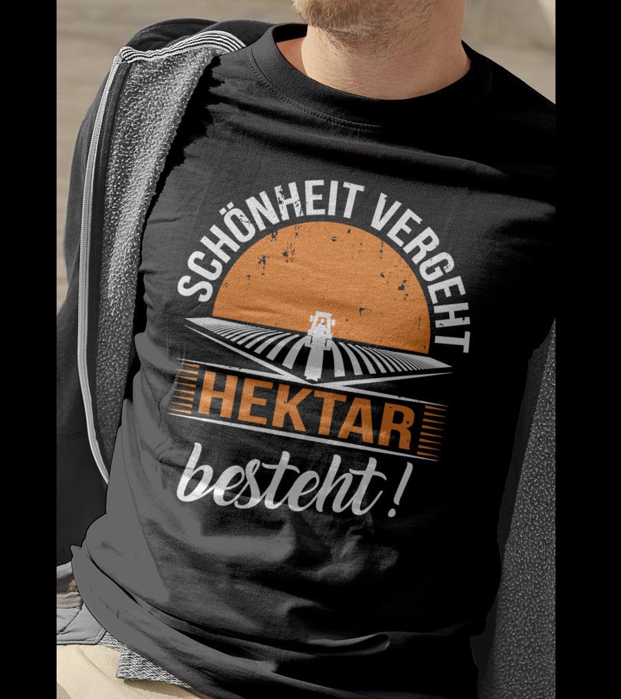 Schönheit Vergeht Hektar Besteht Traktor Landwirtschaft Feld Sonnenuntergang T-Shirt