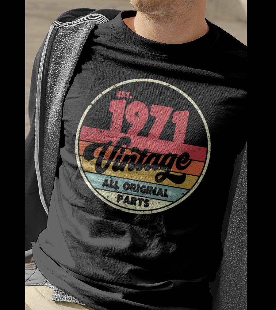 EST. 1971 Vintage All Original Parts T-Shirt