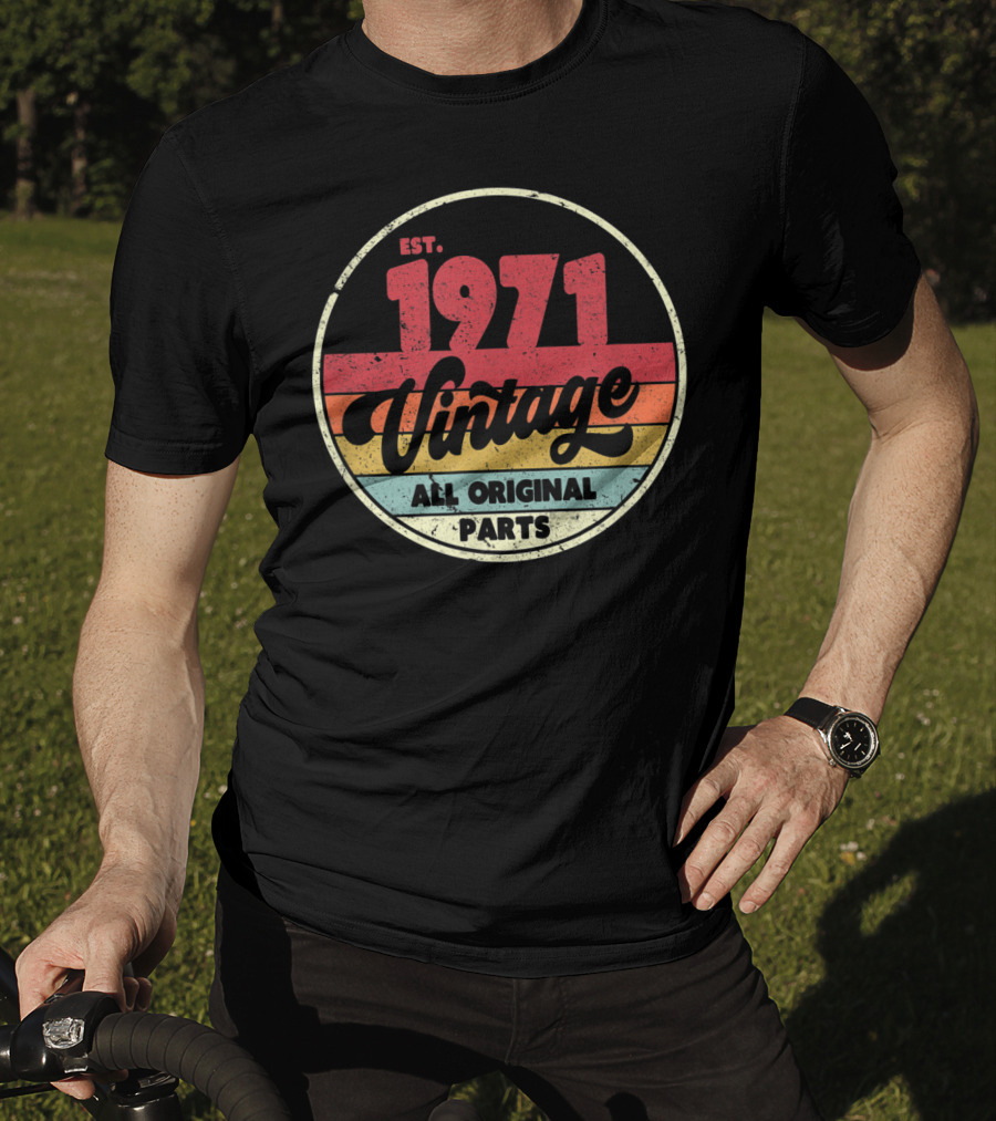 EST. 1971 Vintage All Original Parts T-Shirt