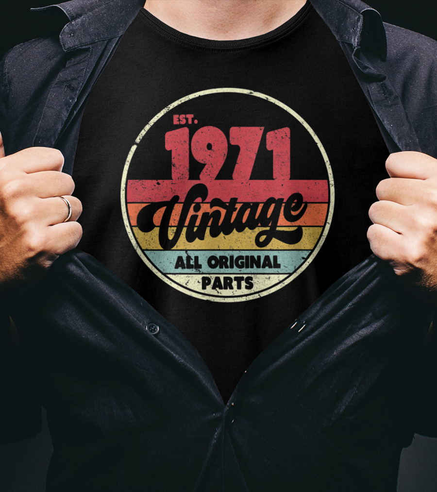 EST. 1971 Vintage All Original Parts T-Shirt