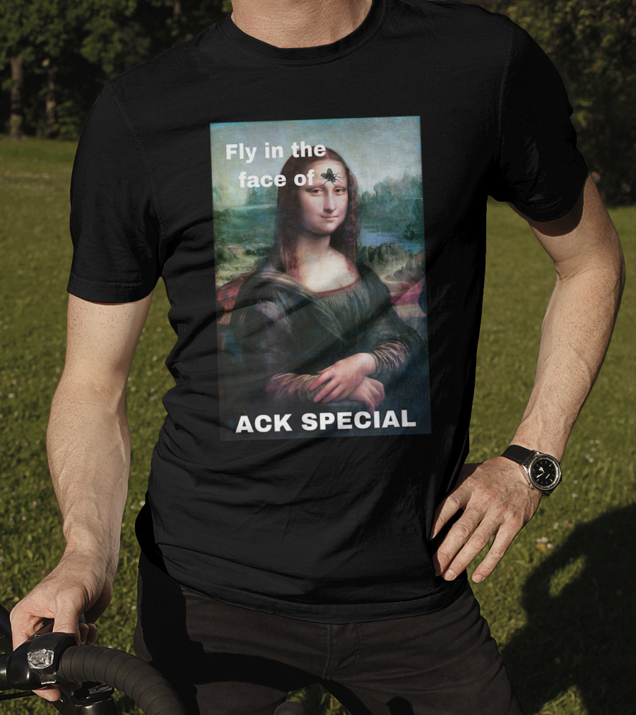 Ack Special Fly In The Face Of Adversity Mona Lisa T-Shirt