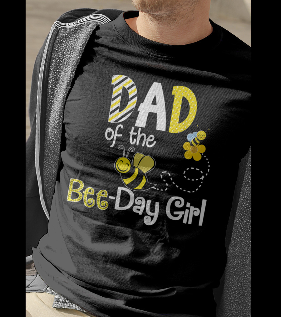 Dad Of The Bee-Day Girl Birthday Matching Hive Party T-Shirt