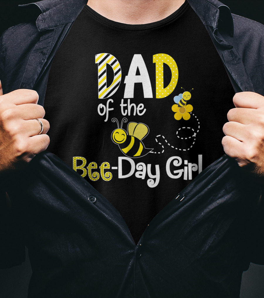 Dad Of The Bee-Day Girl Birthday Matching Hive Party T-Shirt
