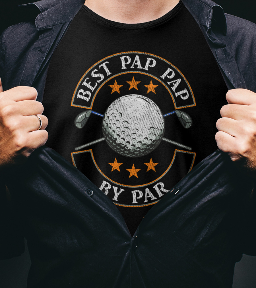 Best Pap Pap By Par Golf Lover Sports Stars Golf Ball And Clubs T-Shirt