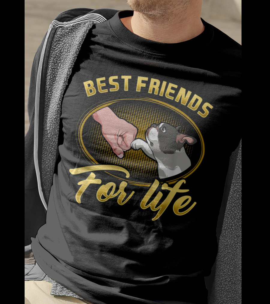 Best Friends For Life Boston Terrier Dog Mom T-Shirt