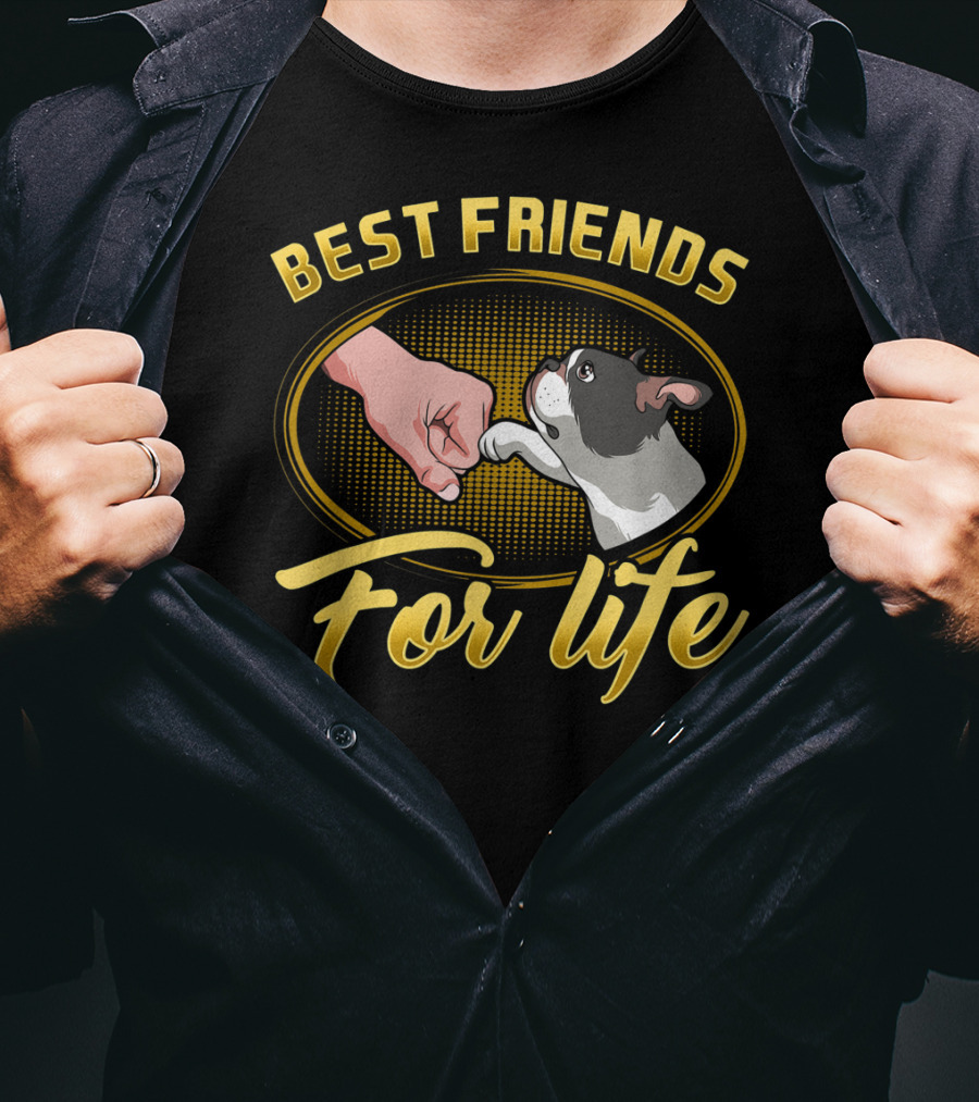 Best Friends For Life Boston Terrier Dog Mom T-Shirt