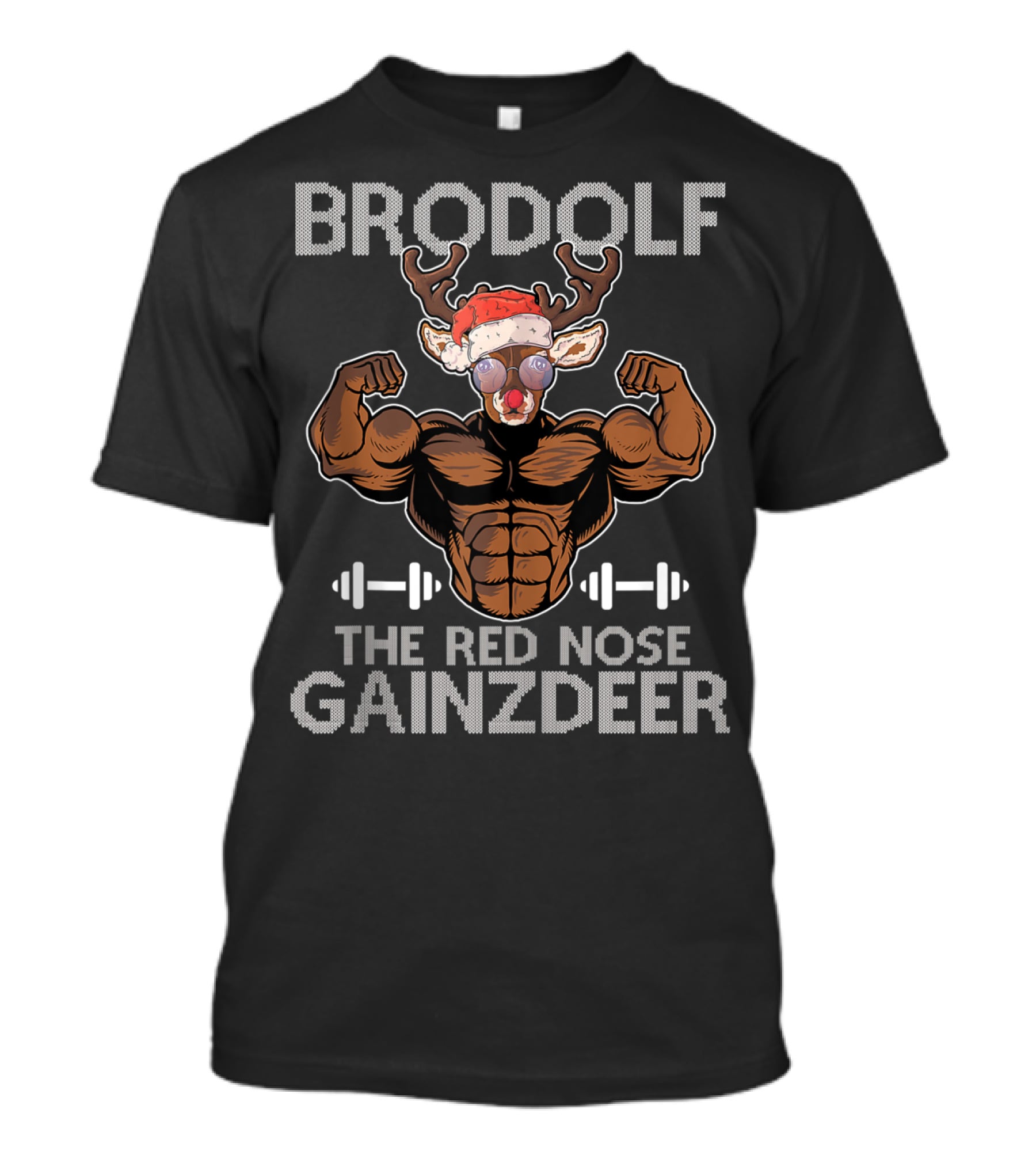 Brodolf The Red Nose Gainzdeer Merry Liftmas Muscle Reindeer Fitness Holiday T-Shirt